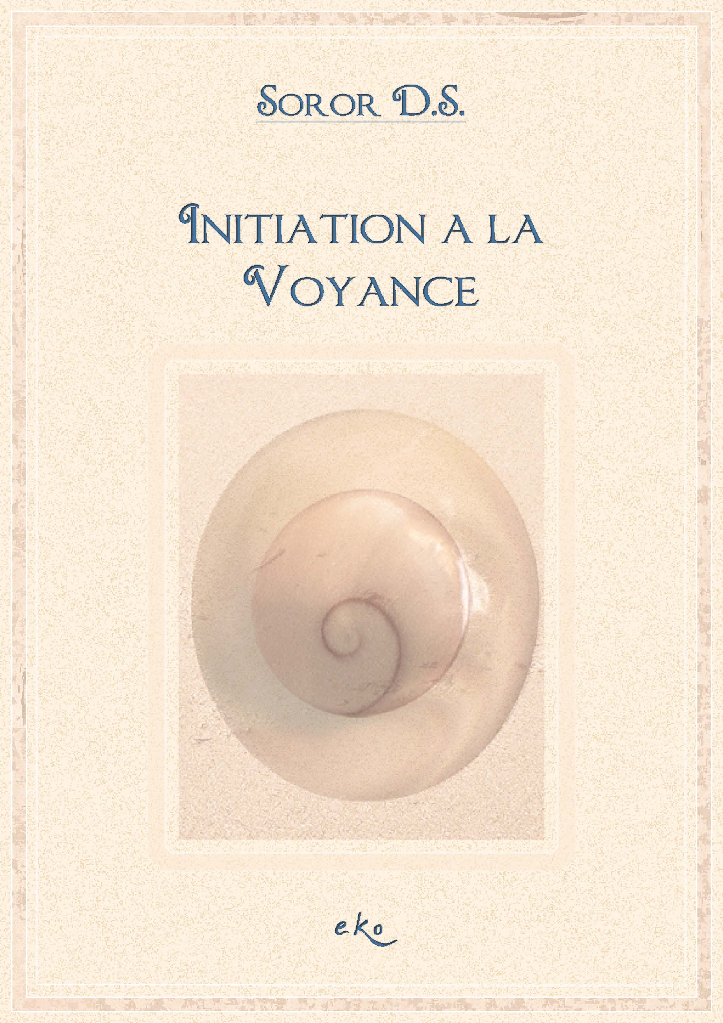 Pages de Initiationvoyance eKo - Initiation à la voyance, Lysianne