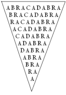 Abrahadabra2 04 - Les noms Magiques Abraxas, Abracadabra et Abrahadabra