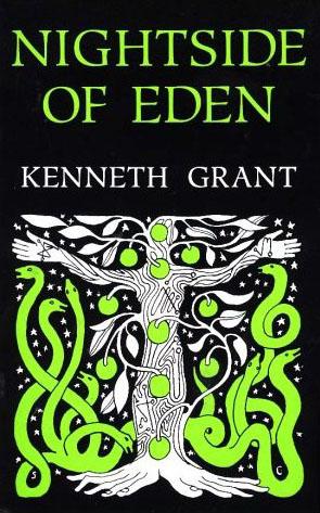 Nightside of Eden03 - Kenneth Grant : Nightside of Eden (1977)