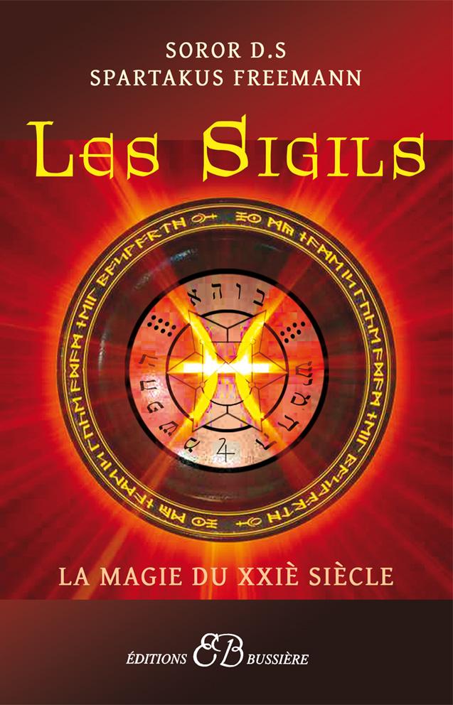 Sigil couv - Les Sigils, la magie du XXIème siècle