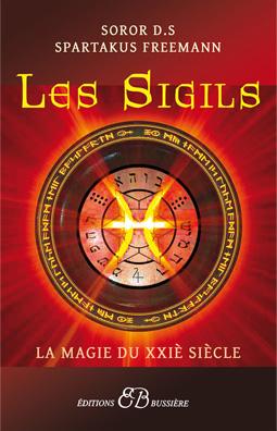 Sigil couv2 - Les Sigils, la magie du XXIème siècle